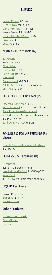    BLENDS   Flower Power 4-10-4 Super Grow Mix 